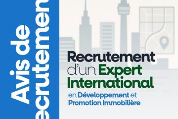 Le ministère de l’urbanisme, de l’Habitat, recrute un Expert international en Développement et Promotion immobilière